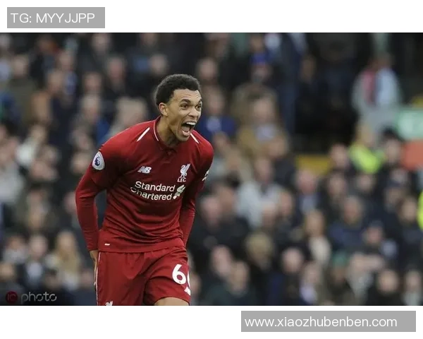 特伦特亚历山大阿诺德如何成为利物浦进攻防守双核心